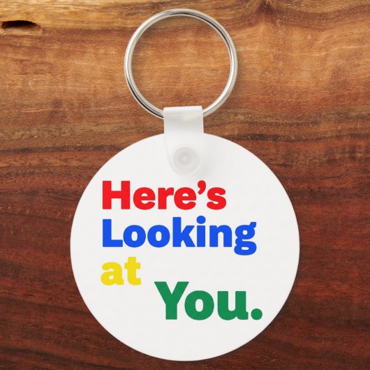 Hier kijk je naar jou. sleutelhanger (Achterkant)