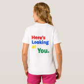 Hier kijk je naar jou. t-shirt (Achterkant volledig)