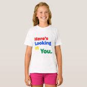 Hier kijk je naar jou. t-shirt (Voorkant volledig)