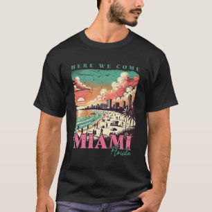 Hier komen we naar Miami Florida - Miami Beach T-shirt