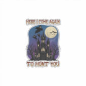Hier komen weer spoken van het spookkasteel Maan Sticker (Voorkant)