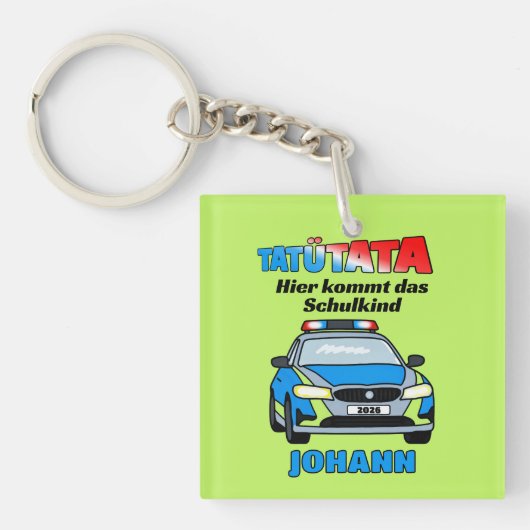 Hier kommt das Schulkind - Polizei Tatütata Sleutelhanger (Voorkant)