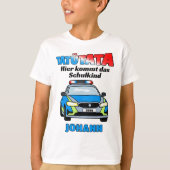 Hier kommt das Schulkind - Polizei Tatütata T-shirt (Voorkant)