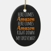 Hier komt Amazon Keramisch Ornament (Voorkant)