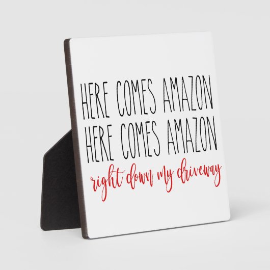 Hier komt Amazon langs mijn snelweg Funny Fotoplaat (Voorkant)