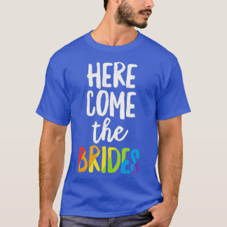 Hier komt de Brides van lesbische Pride LGB Weddin T-shirt