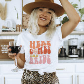 Hier komt de bruid Bachelorette Party Matching T-shirt