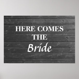 Hier komt de bruid. Grijs en wit trouwbord Poster