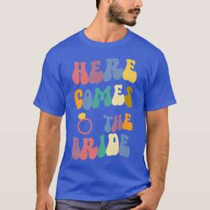 Hier Komt De Bruid Retro Ring Meisjesavond T-shirt