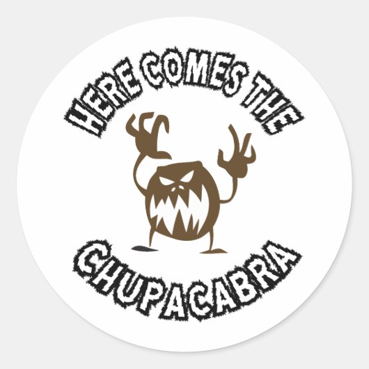 Hier komt de chupacabra ronde sticker (Voorkant)