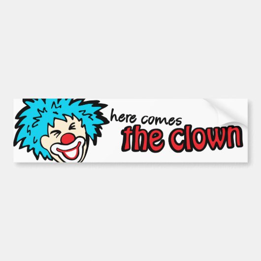 Hier komt de clown bumper sticker (Voorkant)