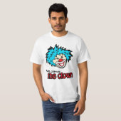 "Hier komt de clown" t-shirt (Voorkant volledig)