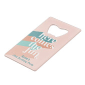 Hier komt de Fun 30th Birthday Favor Creditkaart Flessenopener (Achterkant Gekanteld)