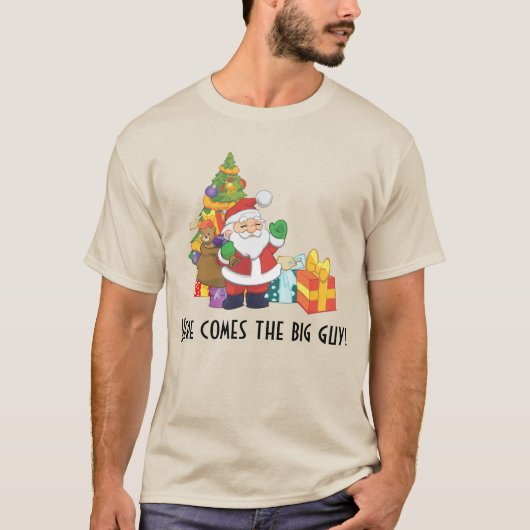 Hier komt de grote kerstman kerstman. t-shirt (Voorkant)