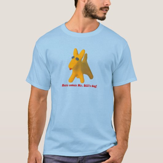 Hier komt de hond van meneer Bill! T-shirt (Voorkant)