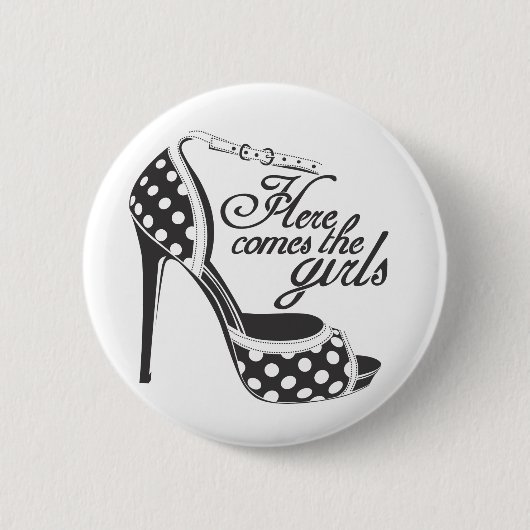 Hier komt de meiden_SHOE.ai Ronde Button 5,7 Cm (Voorkant)