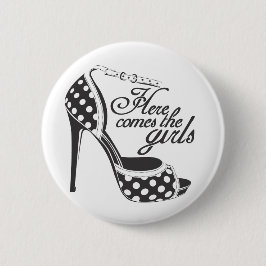 Hier komt de meiden_SHOE.ai Ronde Button 5,7 Cm