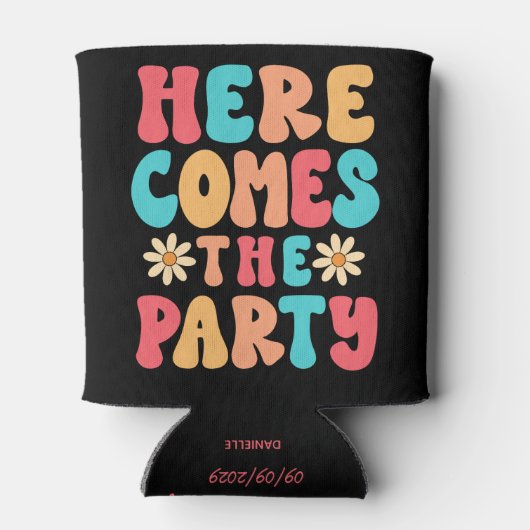 Hier komt de partij bruidsmeisje Bachelorette Blikjeskoeler (Achterkant)