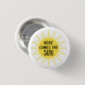 Hier komt de zon ronde button 3,2 cm (Voorkant /achterkant)