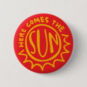 Hier komt de zon ronde button 5,7 cm (Voorkant)