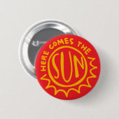 Hier komt de zon ronde button 5,7 cm (Voorkant /achterkant)