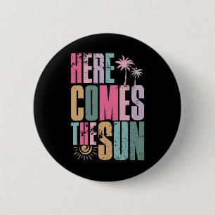 Hier Komt De Zon Strand Hawaii Zomer Vakantie Vi Ronde Button 5,7 Cm