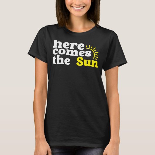 Hier komt de zon, Sunny Quote T-shirt (Voorkant)