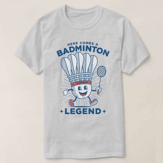 Hier komt een badminton legende mascotte t-shirt (Design voorkant)