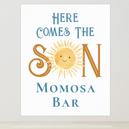 Hier komt het bord van Son Momosa Bar Baby shower Poster