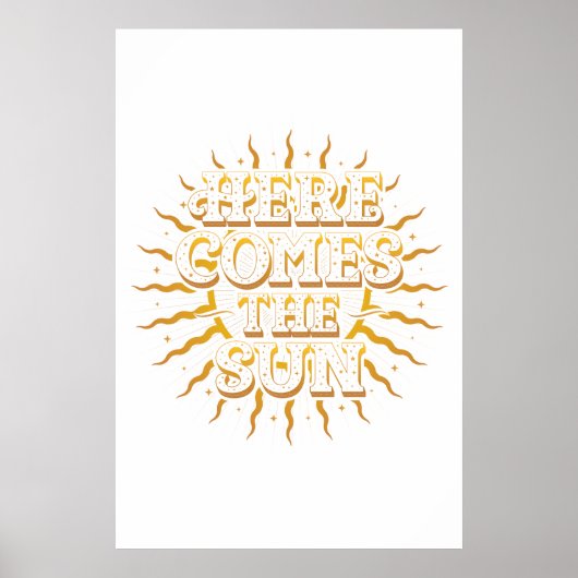 Hier komt het Poster van de Zon (24x36) (Voorkant)