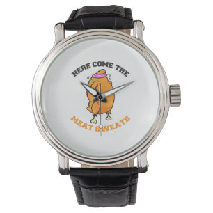 Hier komt het vlees Zweten Thanksgiving cadeau T-s Horloge