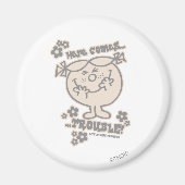 Hier komt kleine Miss Trouble Magneet (Voorkant)