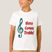 Hier komt Treble T-shirt (Voorkant)