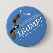 Hier komt Trump! Ronde Button 7,6 Cm (Voorkant)