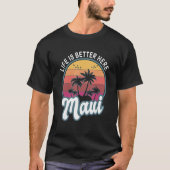 Hier Maui Hawaii T-shirt (Voorkant)