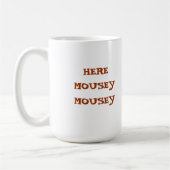 Hier mousey koffiemok (Links)