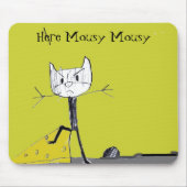 Hier Mousy Mousy mousepad Muismat (Voorkant)