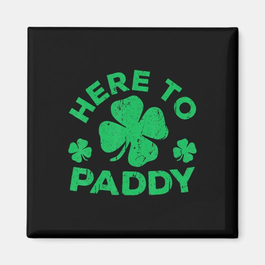 Hier naar Paddy St Patrick's Day 3 Magneet (Voorkant)