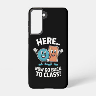 Hier Nu Terug Naar De Klas Schoolverpleegster Medi Samsung Galaxy Hoesje