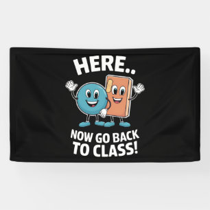 Hier Nu Terug Naar De Klas Schoolverpleegster Medi Spandoek