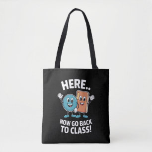 Hier Nu Terug Naar De Klas Schoolverpleegster Medi Tote Bag