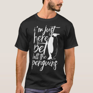 Hier om alle pinguïns in Antarctica te pakken T-shirt