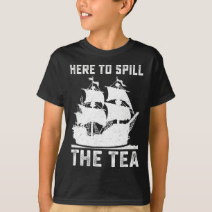 Hier om de thee te morsen Grappig 4 juli US Patrio T-shirt