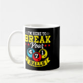 Hier om je leven te breken koffiemok (Links)