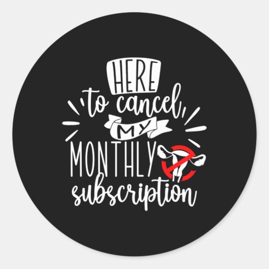 Hier om mijn maandelijkse Sticker te annuleren (Voorkant)