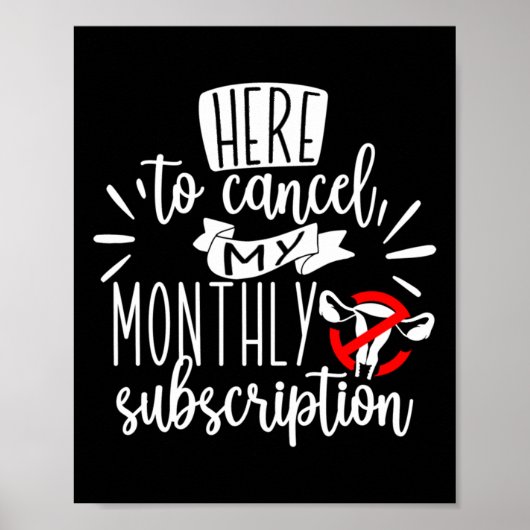 Hier om mijn maandelijkse Sticker te annuleren Poster (Voorkant)