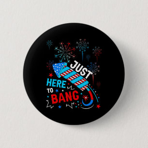 Hier om te knallen grappig 4 juli Onafhankelijkhei Ronde Button 5,7 Cm