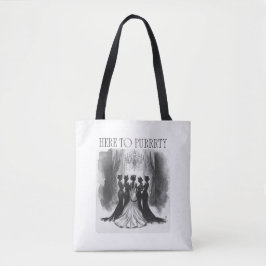Hier om te Purrrtyen – Katten Bruidsfeest Juffers  Tote Bag
