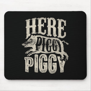 Hier Piggy T Shirt zwijnen jagen  varken Muismat