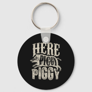 Hier Piggy T Shirt zwijnen jagen varken Sleutelhanger